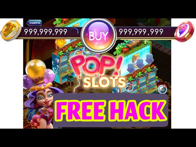New! 6 Pop Slots 1 Billion Chips Hack That Players Should Try!